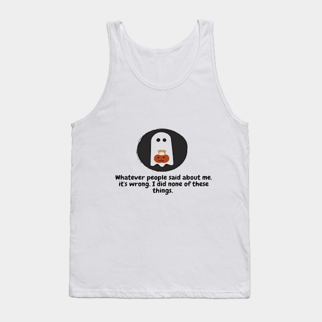 Ghosts Are Innocent! Tank Top by SomebodyArts